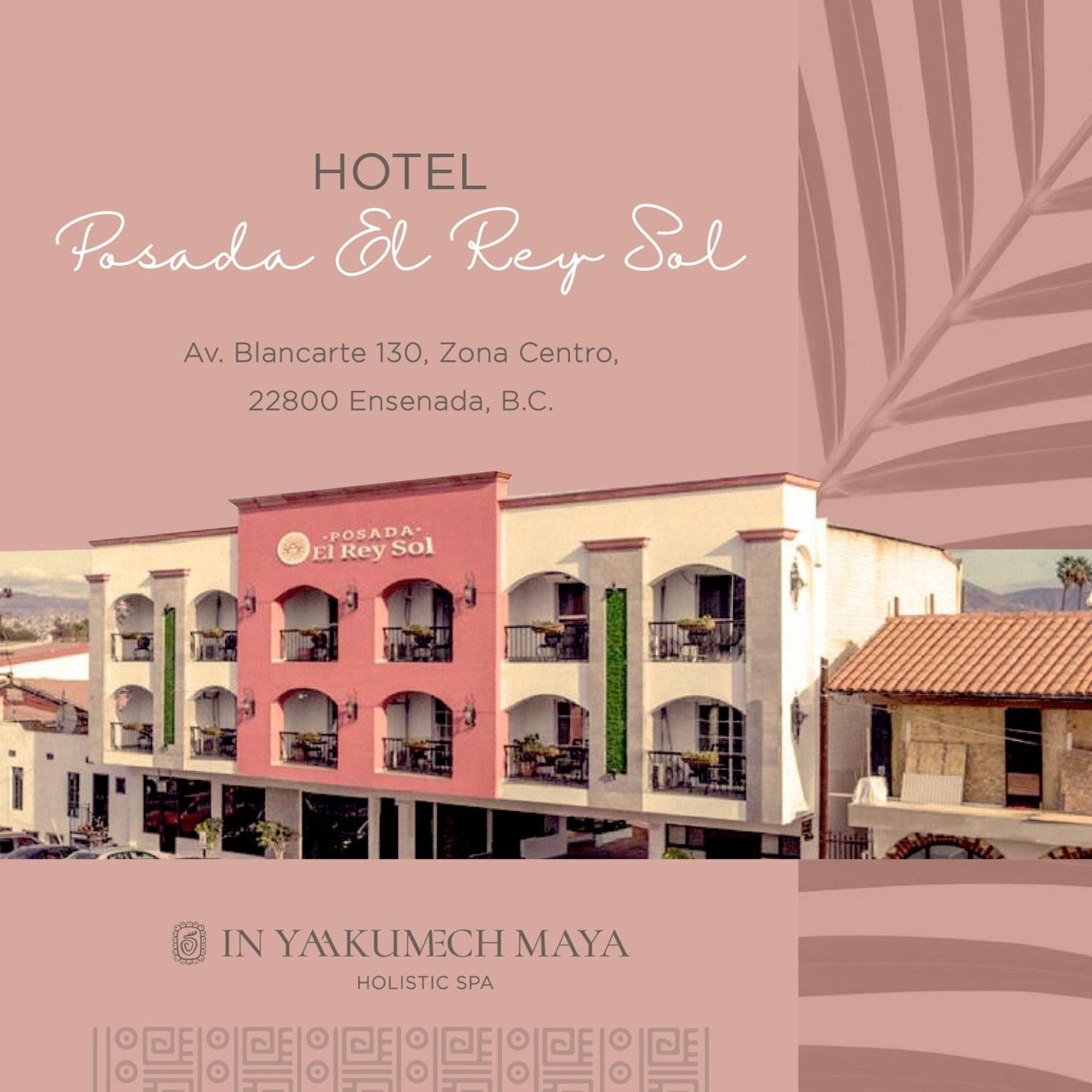 Hotel Posada El Rey Sol Ensenada Buitenkant foto